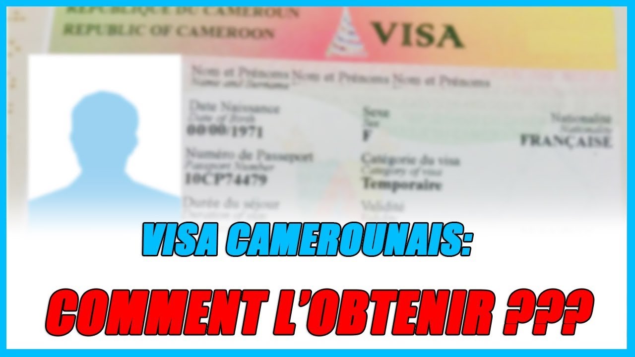 visa touristique Cameroun