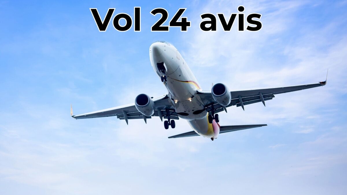 Vol 24 notre avis
